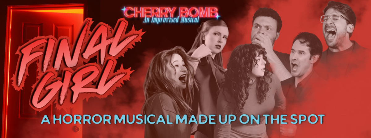 Final Girl: The Improvised Horror Musical